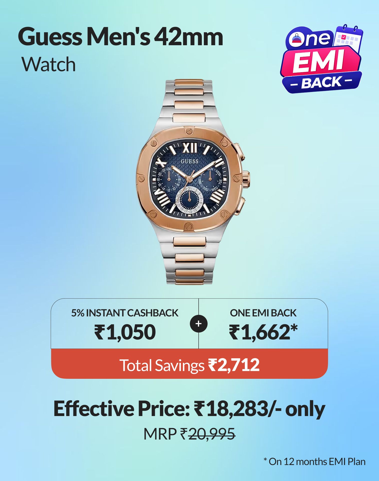 Make your purchase more rewarding with ₹2,712 in savings