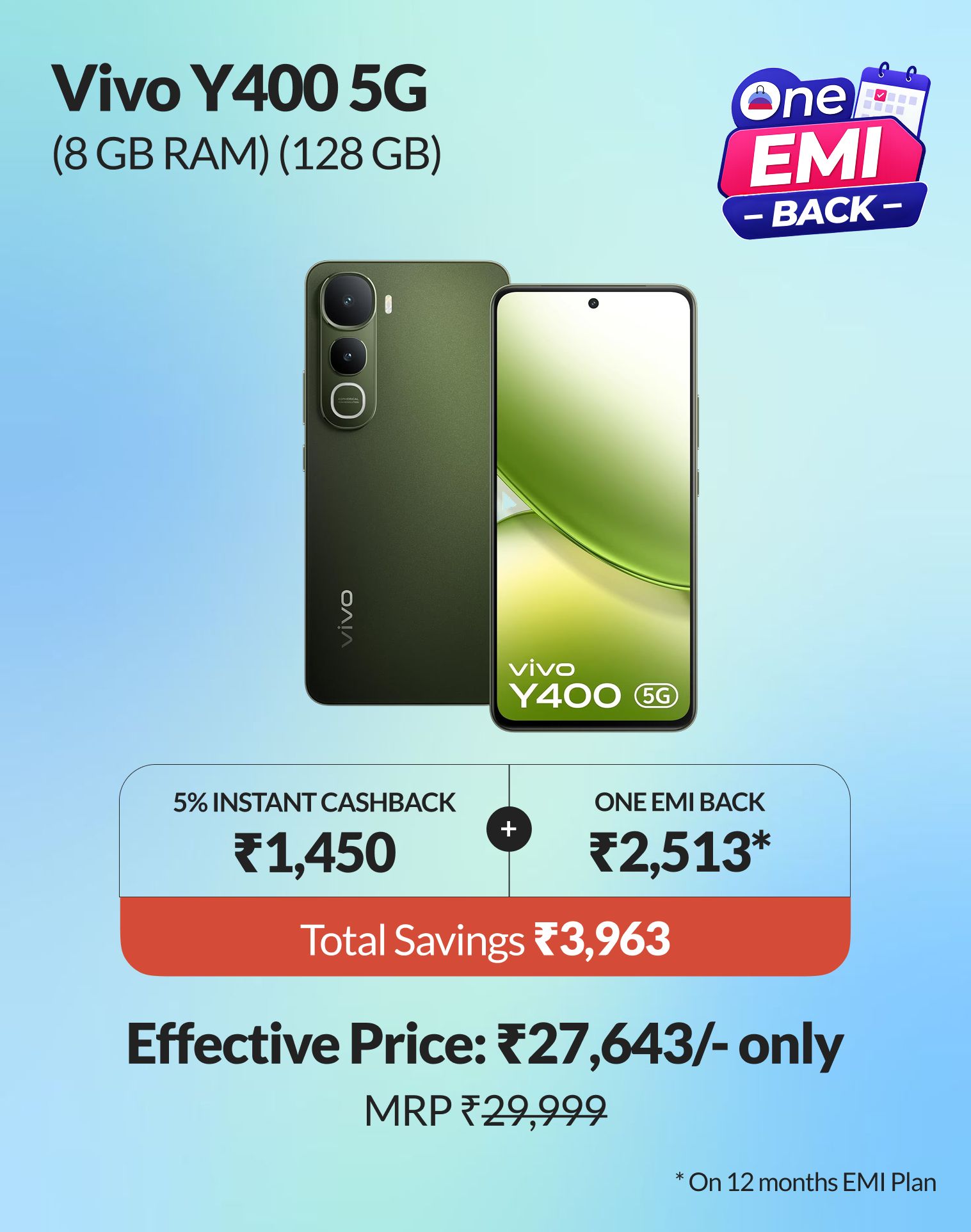 Shop Vivo Y400 starting at ₹2,513/month with One EMI Back