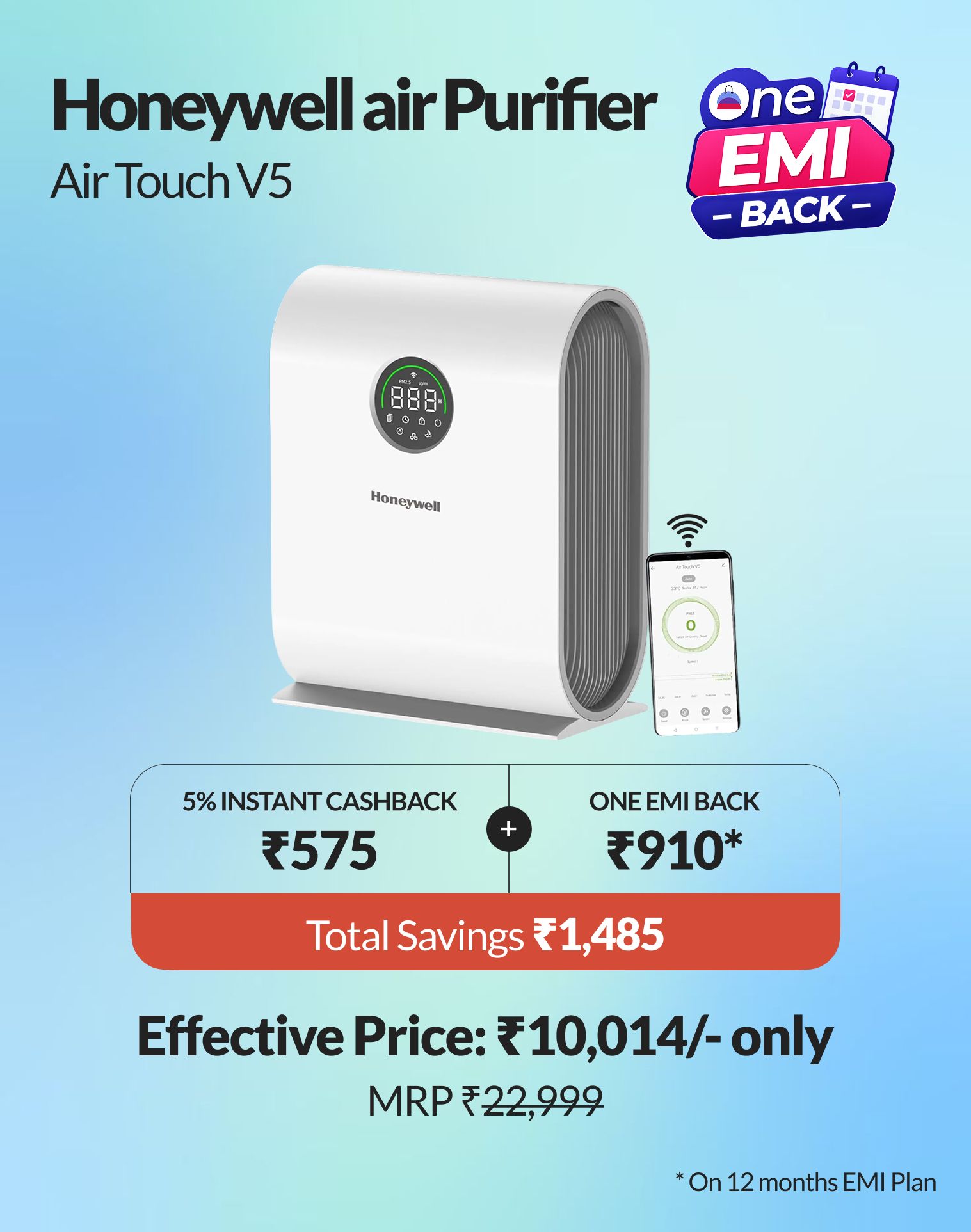 Breathe cleaner and save ₹1,485 with One EMI Back
