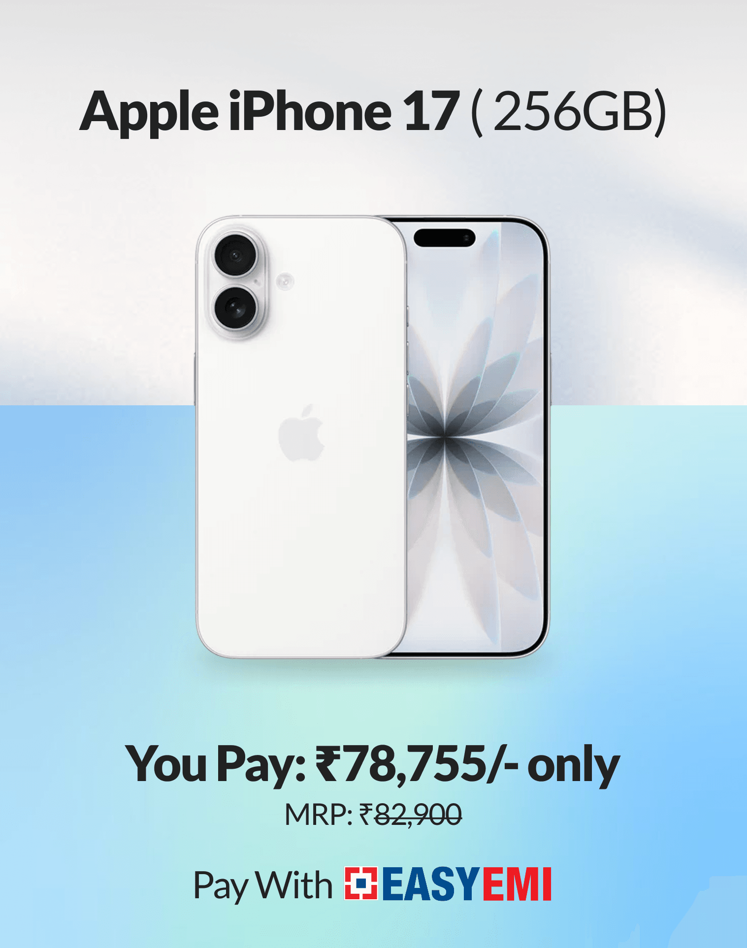 Shop iPhone 17 256 GB starting at ₹2,808/month with HDFC Bank EasyEMI 
