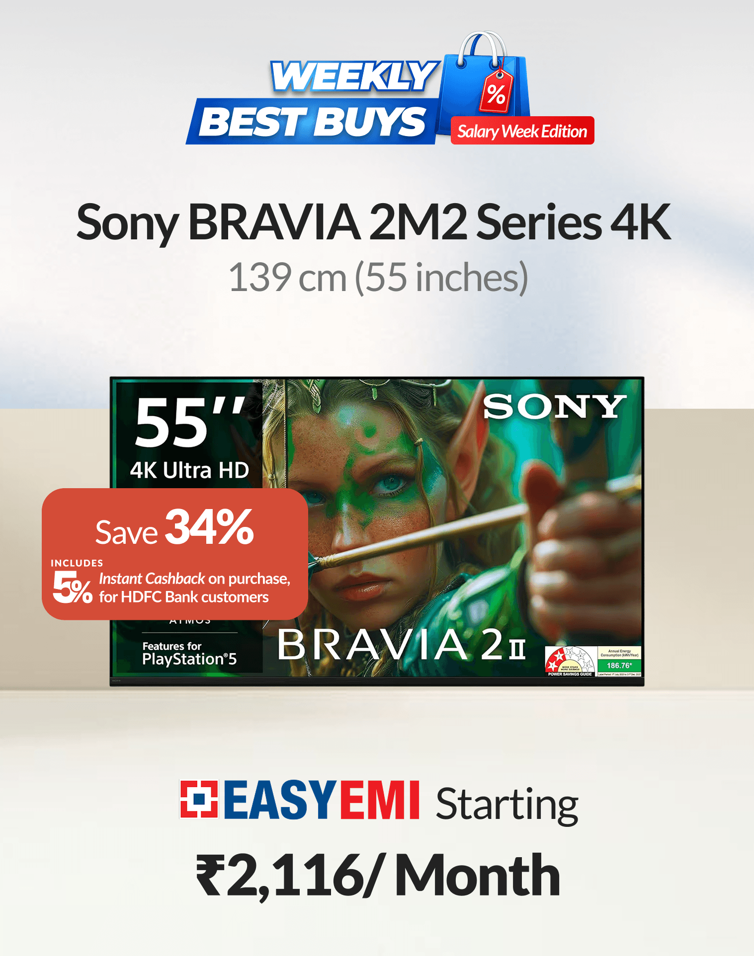 Get ₹3,168 instant cashback and enjoy big screen at small price. Pay only ₹2,116/month with HDFC Bank EasyEMI
